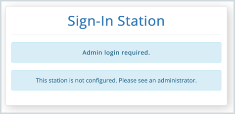 Sign-In Station not configured